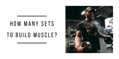 How Many Sets to Build Muscle?