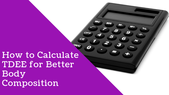 TDEE CALCULATOR (TOTAL DAILY ENERGY EXPENDITURE)