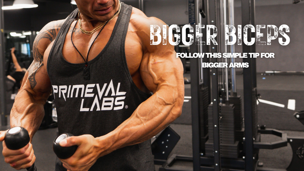 BIGGER BICEPS WITH A SIMPLE TIP