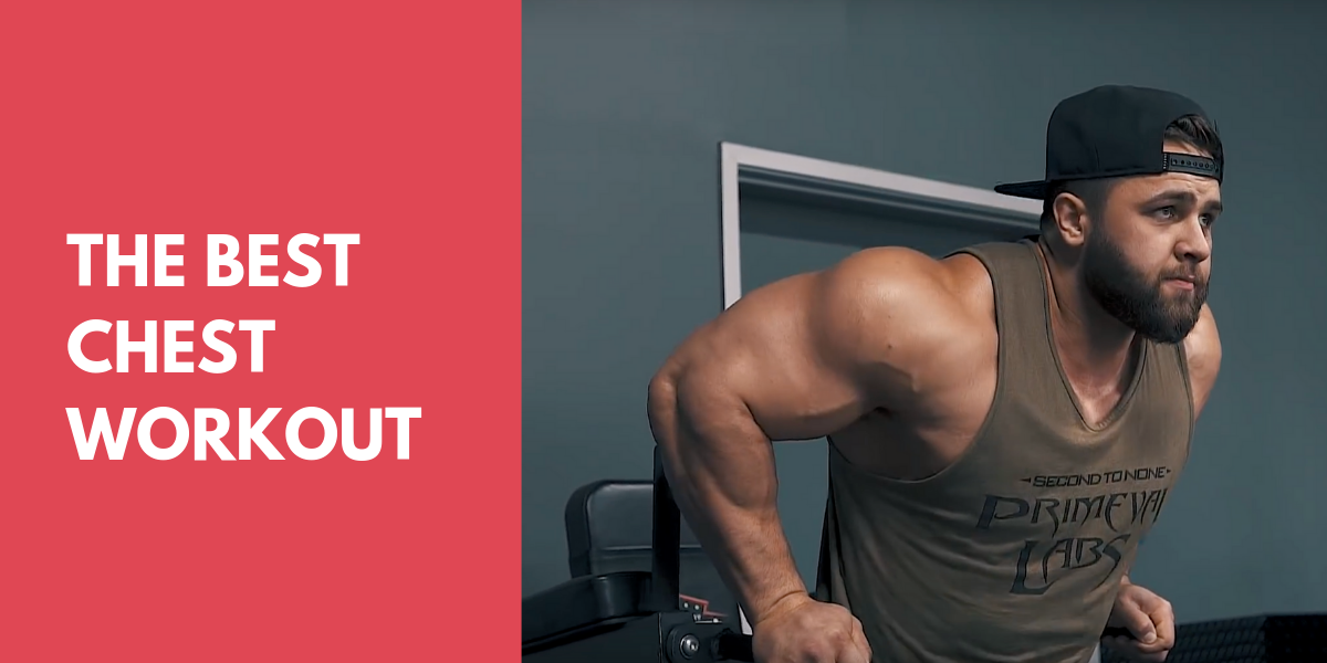 The Best Chest Workout