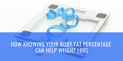 How Knowing Your Body Fat Percentage Can Help Weight Loss